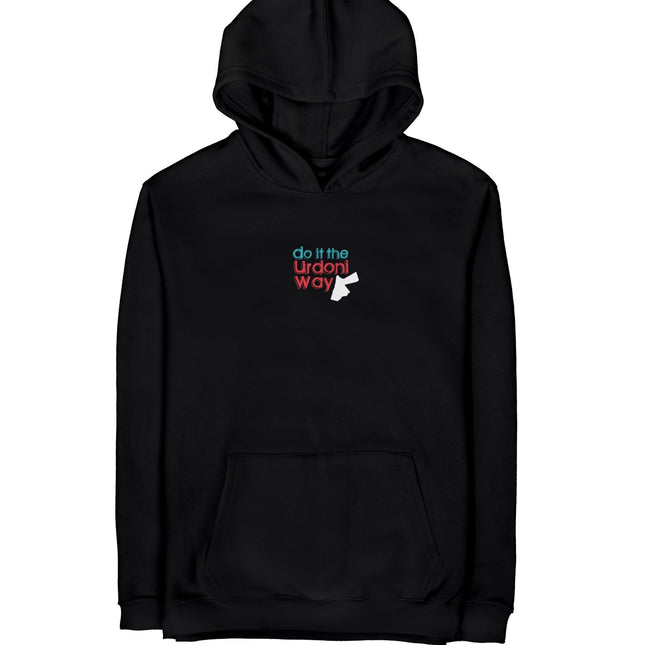 Do It The Urdoni Way | Graphic SuperBasic Premium Hoodies - Graphic SuperBasic Premium Hoodies - Jobedu Jordan