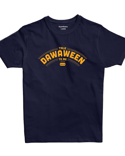 Talk Dawaween To Me | Premium SuperBasic Ghraphic T-Shirt - Premium Super Basic Cut T-Shirt - Unisex - Jobedu Jordan